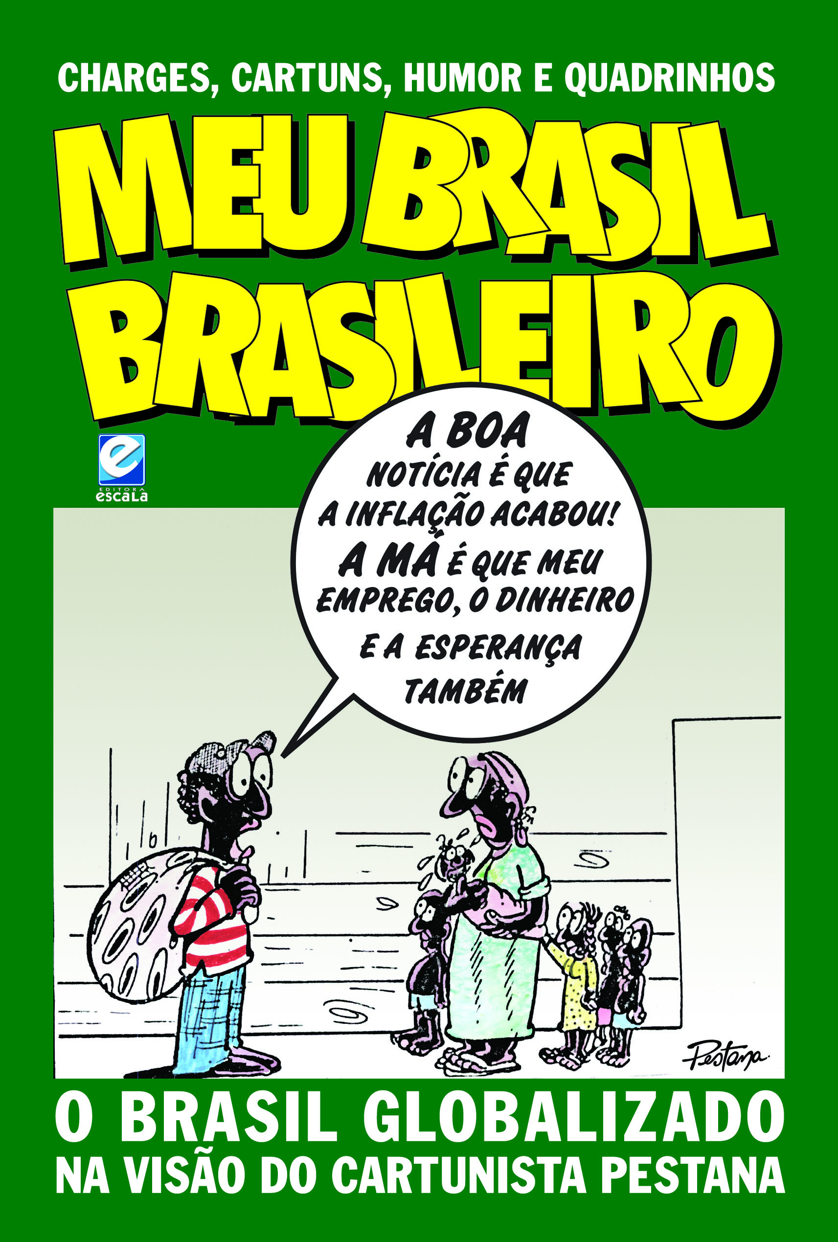 Meu Brasil brasileiro | Mauricio Pestana