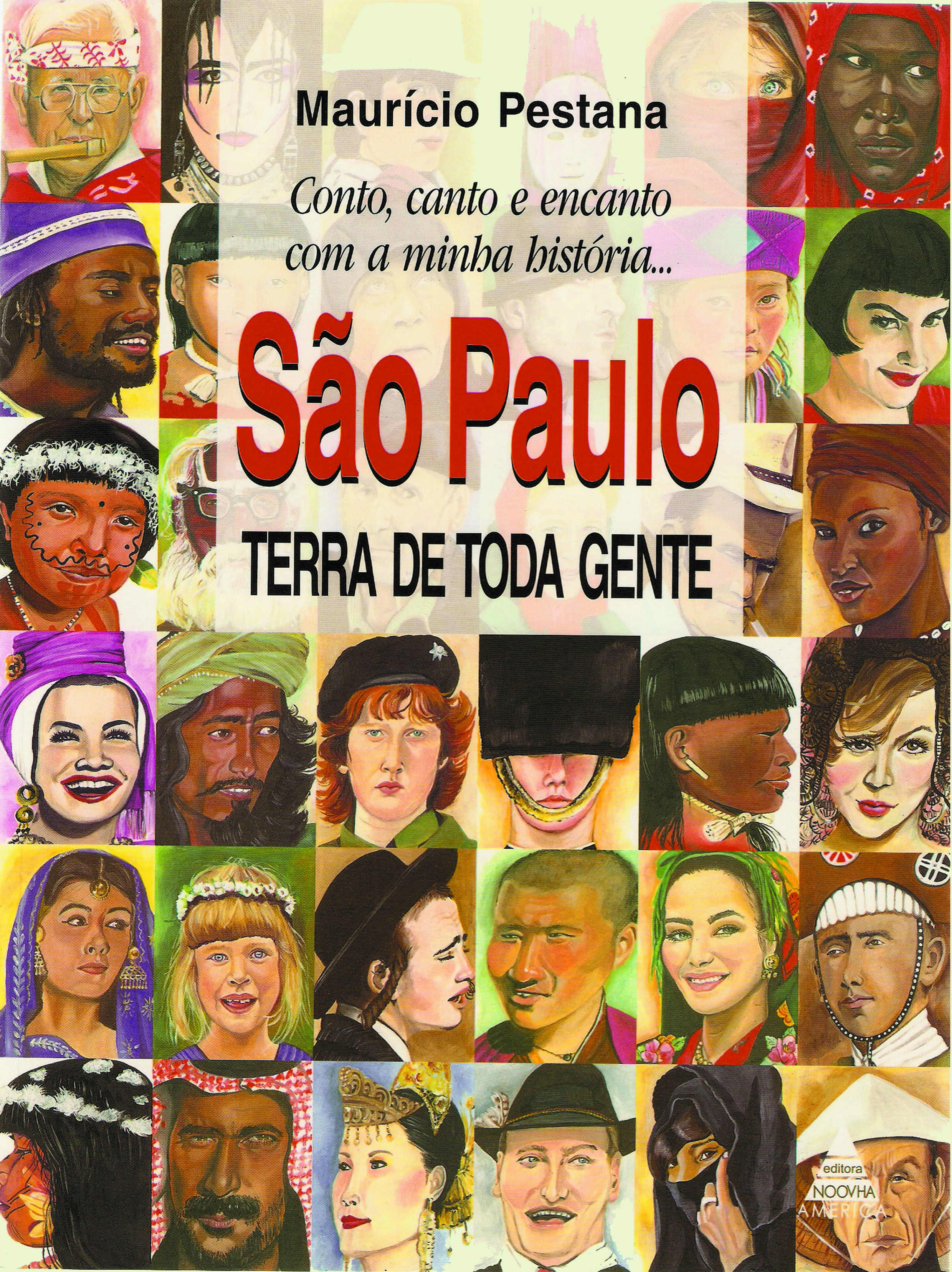 São Paulo: terra de toda gente | Mauricio Pestana